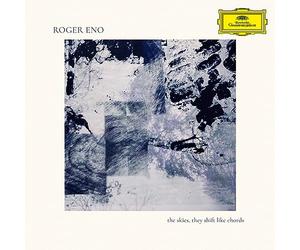 Roger Eno - The Skies, They Shift Like Chords…