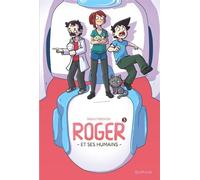 Roger et ses humains – Tome 3 – Dupuis