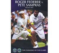 Roger Federer Vs Pete Sampras - The Changing Of The Guard [DVD]