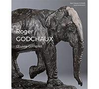Roger Godchaux: L'oeuvre complet