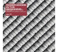 Roger Goode - in The Beginning [Import]