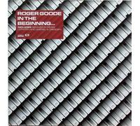 Roger Goode - Roger Goode - In The Beginning Again - [12"]