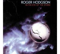 Roger Hodgson – In The Eye Of The Storm – CD neuf