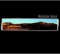 Roger Mas - Les Cançons Telluriques [Import]