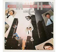 Roger McGuinn & Chris Hillman Featuring Gene Clark, McGuinn, Clark & Hillman - City