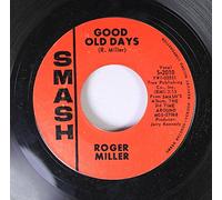 Roger Miller 45 RPM Good Old Days / England Swings