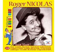 Roger Nicolas : Ecoute ! Ecoute !