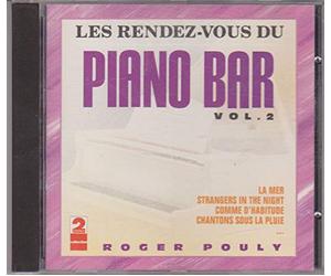 roger pouly - les rendez-vous du piano bar vol 2