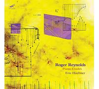 Roger Reynolds : Études pour Piano. Huebner. [Import]