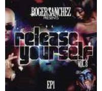 Roger Sanchez - Release Yourself 8 Ep1 [Import]