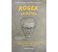 Roger Secretain - Actes Du Colloque