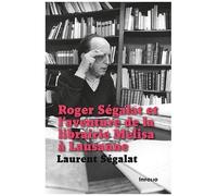Roger Ségalat Et L'aventure De La Librairie Melisa À Lausanne