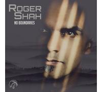 ROGER SHAH - NO BOUNDARIES 2 CD NEUF