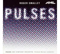 Roger Smalley - Pulses