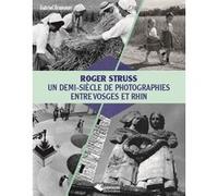 Roger Struss Roger Struss (Auteur), Gabriel Braeuner (Auteur)