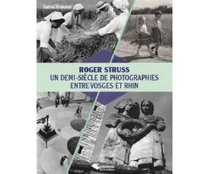 Roger Struss Roger Struss (Auteur), Gabriel Braeuner (Auteur)