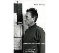 Roger Vailland - Libertinage Et Lutte Des Classes