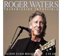 Roger Waters - Roger Waters-Transmission Impossible (Classic Radio Broadcast)