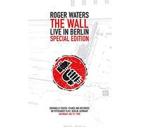 Roger Waters - The Wall : Live In Berlin - Édition Spéciale