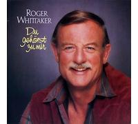 Roger Whittaker - Du gehörst zu mir