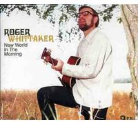 Roger Whittaker New World in the Morning (CD)