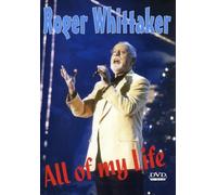 Roger Whittaker - Roger Whittaker: All of My Life [Import]