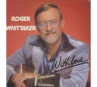 Roger Whittaker - With Love - Columbia - SCX 6634