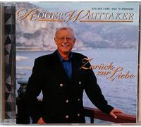 Roger Whittaker - zurück zur Iiebe