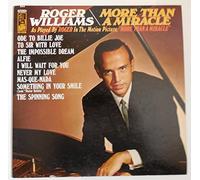 Roger Williams/More Than A Miracle