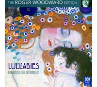 Roger Woodward - Lullabies [Import]