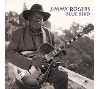 Rogers, Jimmy - Blue Bird