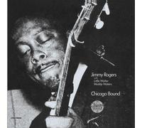 Rogers, Jimmy - Chicago Bound