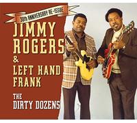 Jimmy Rogers – Dirty Dozens – Import – JSP Protection