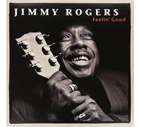 Rogers,Jimmy - Feelin' Good
