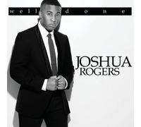 Rogers, Joshua - Well Done