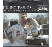 ROGERS, Kenny - Love will turn you around / I want a son (Six Pack) / 1A 006-83322
