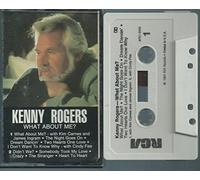 Rogers,Kenny - What About Me [CASSETTE]