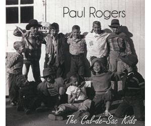 Rogers, Paul - The Cul De Sac Kids