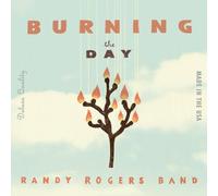Randy Rogers – Burning the Day – CD