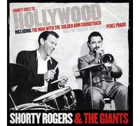 Rogers, Shorty - Shorty Goes to Hollywood [Import]