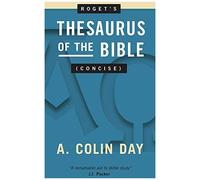 Roget's Thesaurus Of The Bible (Concise)