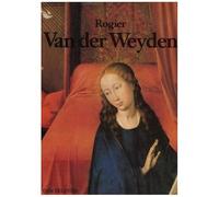 Rogier Van Der Weyden