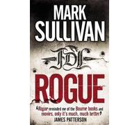 Rogue by Mark Sullivan [Paperback] NEUF