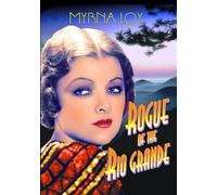 Rogue Of The Rio Grande