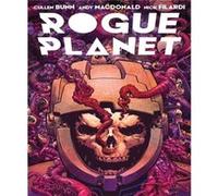 Rogue Planet by Cullen Bunn Cullen Bunn (Auteur)