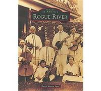 Rogue River, Images of America Series Cheryl Martin Sund (Auteur)