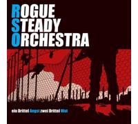 Rogue Steady Orchestra - EIN Angst,Zwei Drittel Wut [Import]
