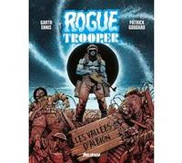 Rogue trooper, les vallees d'albion Garth Ennis (Scénario), Patrick Goddard (Illustration)