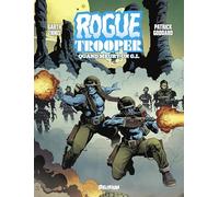 Rogue trooper : quand meurt un g.i.