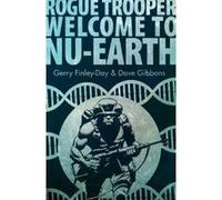 Rogue Trooper: Welcome to Nu Earth (2000 Ad) - [Livre en VO] Gerry Finely - Day, Dave Gibbons (Auteur)